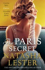 The Paris secret / Natasha Lester.