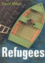 Refugees / David Miller.