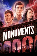 Monuments / Will Kostakis.