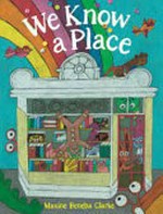We know a place / Maxine Beneba Clarke.
