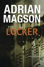The locker / Adrian Magson.