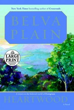 Heartwood : a novel / Belva Plain.
