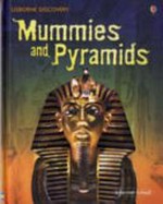 Mummies and pyramids / Sam Taplin ; illustrated by John Woodcock.