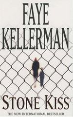 Stone kiss / Faye Kellerman.