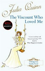 The viscount who loved me / Julia Quinn.