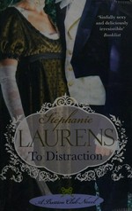 To distraction : a Bastion Club novel / Stephanie Laurens.