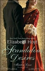 Scandalous desires / Elizabeth Hoyt.