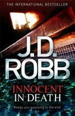 Innocent in death / J.D. Robb.