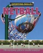 Netball / Clive Gifford.