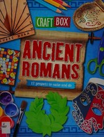 Ancient Romans / by Jillian Powell.
