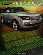 SUVs and offroaders / Rob Colson.