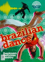 Brazilian dance / Liz Gogerly.