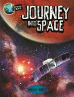 Journey into space / Michael Bright.