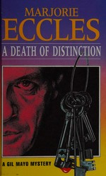 A death of distinction / by Marjorie Eccles.