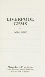 Liverpool gems / Anne Baker.