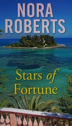 Stars of fortune / Nora Roberts.