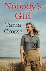 Nobody's girl / Tania Crosse.