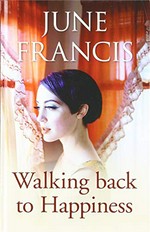 Walking back to happiness / June Francis.