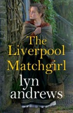 The Liverpool matchgirl / Lyn Andrews.