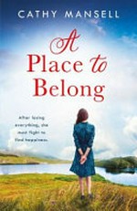 A place to belong / Cathy Mansell.