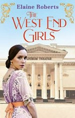 The West End girls / Elaine Roberts