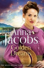 Golden dreams / Anna Jacobs.