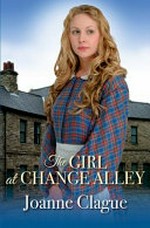 The girl at Change Alley / Joanne Clague.