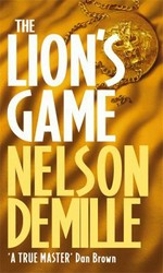 The lion's game / Nelson DeMille.