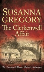 The Clerkenwell affair / Susanna Gregory.