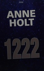 1222 / Anne Holt.