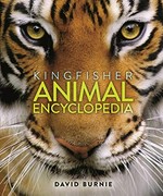 Kingfisher animal encyclopedia / David Burnie.