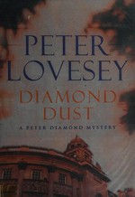 Diamond dust / Peter Lovesey.