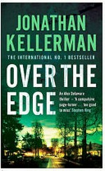 Over the edge / Jonathan Kellerman.