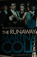 The runaway / Martina Cole.