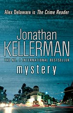 Mystery / Jonathan Kellerman.