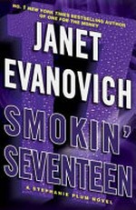 Smokin' seventeen / Janet Evanovich.