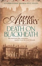 Death on Blackheath / Anne Perry.