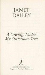 A cowboy under my christmas tree / Janet Dailey.