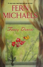 Fancy Dancer / Fern Michaels.