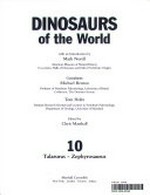 Dinosaurs of the world / with an introduction by Mark Norell ; consultants, Michael Benton, Tom Holtz ; edited by Chris Marshall