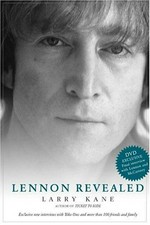 Lennon revealed / by Larry Kane.