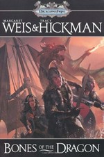Bones of the dragon / Margaret Weis and Tracy Hickman.