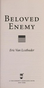 Beloved enemy / Eric Van Lustbader.