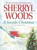 A seaside Christmas / Sherryl Woods.