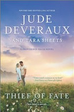 Thief of fate / Jude Deveraux and Tara Sheets.