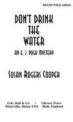 Don't drink the water / Susan Rogers Cooper
