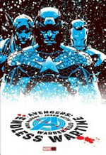 Avengers. Endless wartime / Warren Ellis, author ; Mike McKone, illustrator ; Jason Keith with Rain Beredo, color artist ; VC's Chris Eliopoulos, lettering ; Rian Hughes, book design.