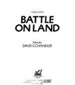 Battle on land / edited by David G. Chandler.