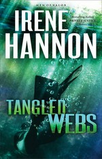 Tangled webs : a novel / Irene Hannon.