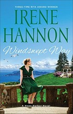 Windswept way : a Hope Harbor novel / Irene Hannon.